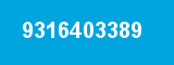 9316403389