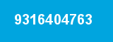 9316404763