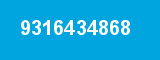 9316434868 9316434868