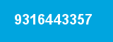 9316443357 9316443357