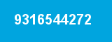 9316544272 9316544272