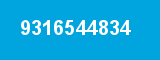 9316544834 9316544834