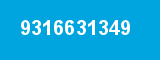 9316631349