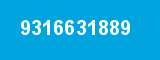 9316631889