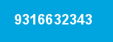 9316632343