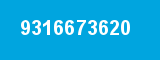 9316673620 9316673620