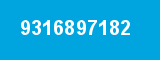9316897182