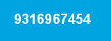 9316967454 9316967454