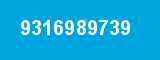9316989739 9316989739