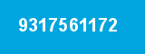 9317561172