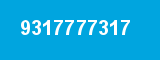 9317777317