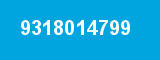 9318014799