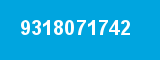 9318071742
