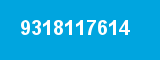 9318117614