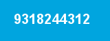 9318244312 9318244312