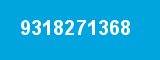 9318271368 9318271368