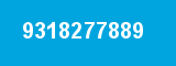 9318277889