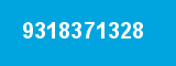 9318371328 9318371328
