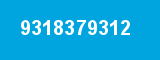 9318379312