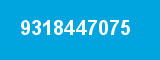 9318447075