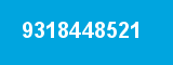 9318448521 9318448521
