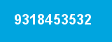 9318453532