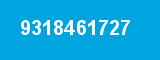 9318461727 9318461727