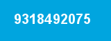 9318492075