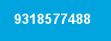 9318577488 9318577488