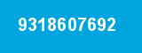 9318607692 9318607692