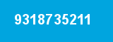 9318735211