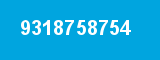 9318758754