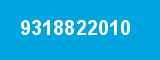 9318822010 9318822010