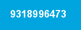9318996473