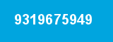 9319675949