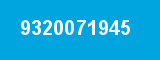 9320071945