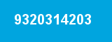 9320314203 9320314203