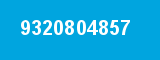 9320804857