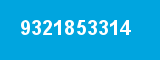 9321853314