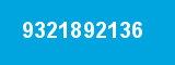 9321892136