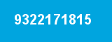 9322171815 9322171815