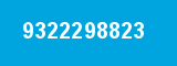 9322298823 9322298823