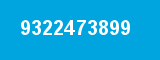 9322473899 9322473899