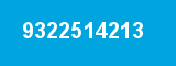 9322514213