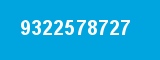 9322578727 9322578727