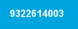 9322614003 9322614003