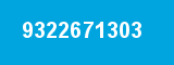 9322671303 9322671303
