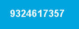 9324617357 9324617357