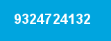 9324724132