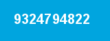 9324794822 9324794822